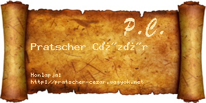 Pratscher Cézár névjegykártya